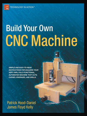 cover image of Build Your Own CNC Machine